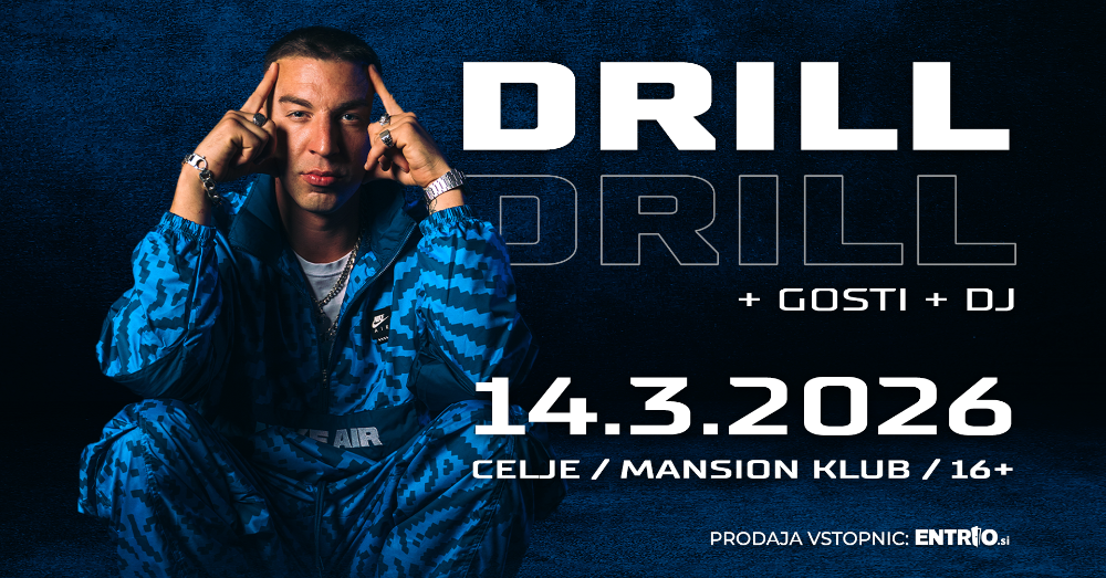 DRILL + GOSTI + DJ