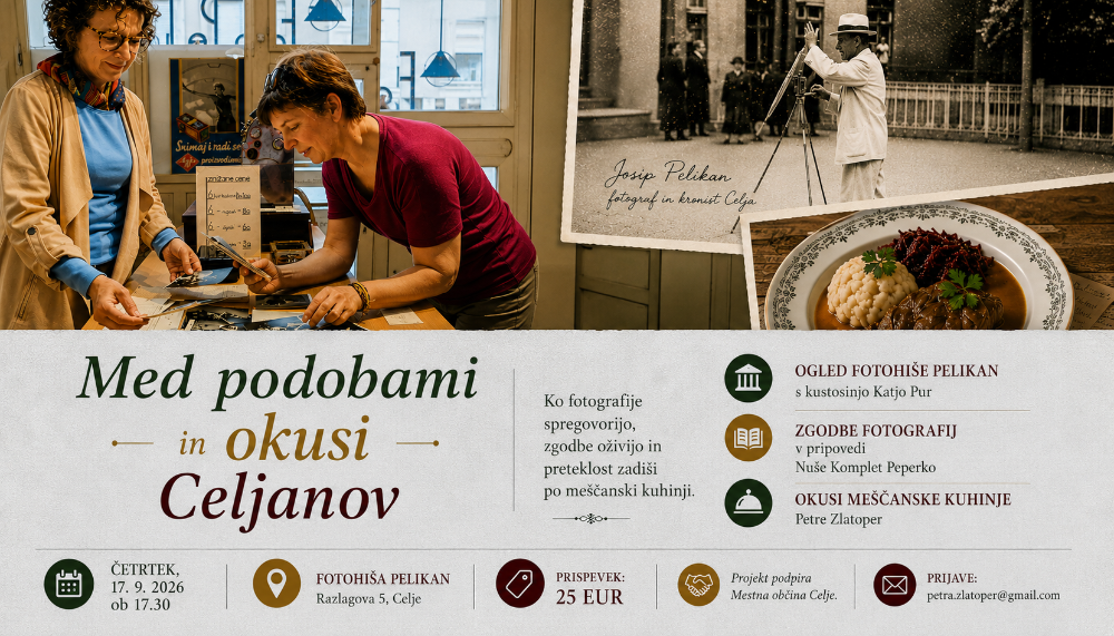 MED PODOBAMI IN OKUSI CELJANOV